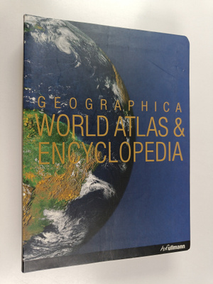 Varios Autores ym. : Geographica World Atlas & Encyclopedia