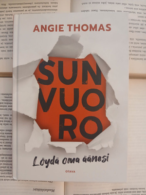 Angie Thomas - Sun vuoro: löydä oma äänesi (sid.)