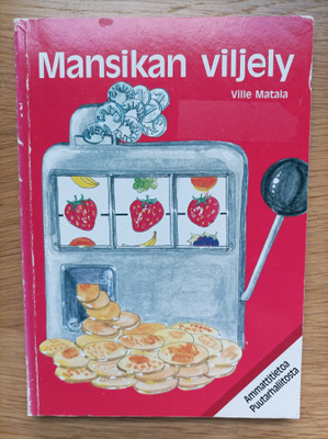 Mansikan viljely