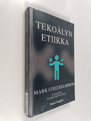 Mark Coeckelbergh : Tekoälyn etiikka
