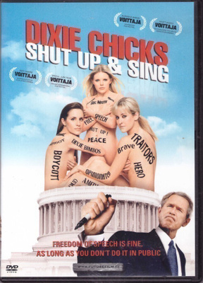 Dixie Chicks - Shut Up & Sing