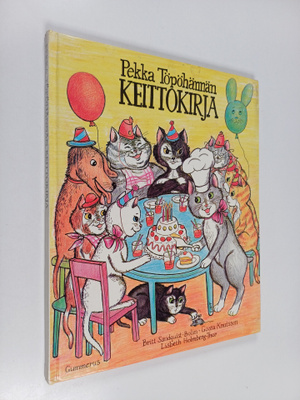 Britt Sandquist-Bolin : Pekka Töpöhännän keittokirja