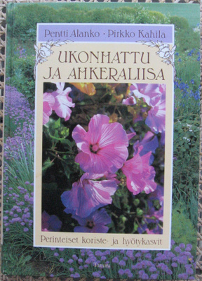 Pentti Alanko - Pirkko Kahila: Ukonhattu ja ahkeraliisa.