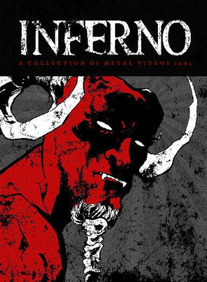 Inferno - A Collection Of Metal Videos 2005