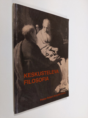Pekka Robert Sundell : Keskusteleva filosofia