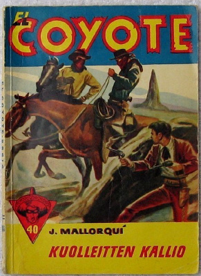 El Coyote 40 Kuolleitten kallio