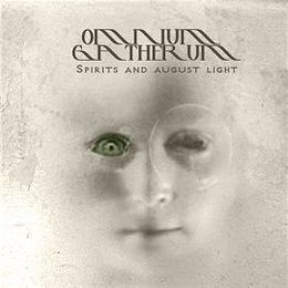OMNIUM GATHERUM: Spirits and August Light (Melodic Death)