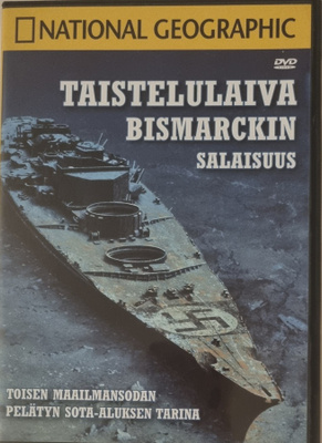 TAISTELULAIVA BISMARCKIN SALAISUUS DVD