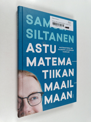 Samuli Siltanen : Astu matematiikan maailmaan