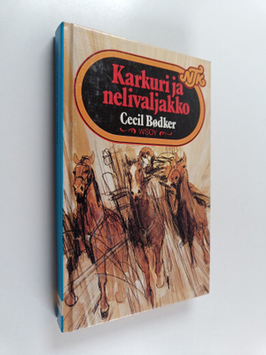 Cecil Bödker : Karkuri ja nelivaljakko
