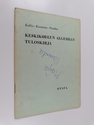 Niilo Kallio ym. : Keskikoulun algebran tuloskirja