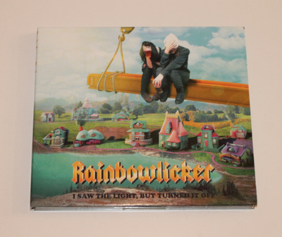 Rainbowlicker: I Saw the Light, But Turned It Off