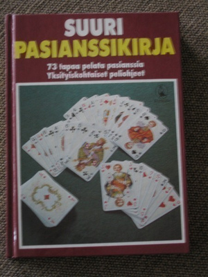 SUURI PASIANSSIKIRJA - 73 TAPAA PELATA PASIANSSIA