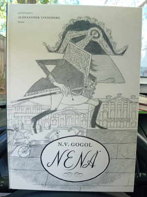 Gogol : Nenä ( kuvitus Aleksander Lindeberg )