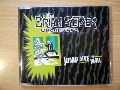 The Brian Setzer Orchestra - Jump Jive An Wail CDS