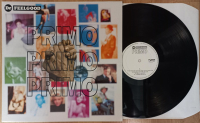 DR FEELGOOD: Primo  LP