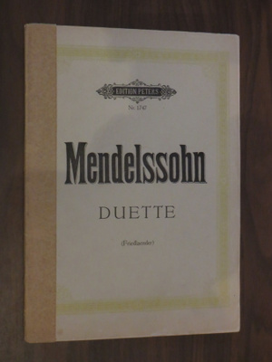 Max Friedlaender: Mendelssohn Duette