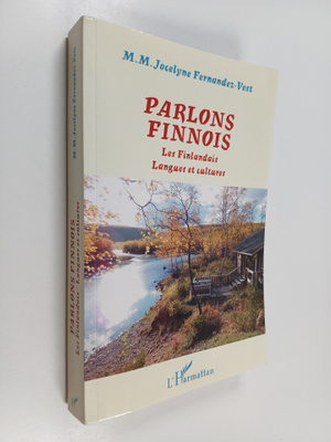 Jocelyne Fernandez-Vest : Parlons finnois : les Finlandai...