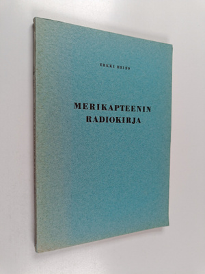 Erkki Heino : Merikapteenin radiokirja
