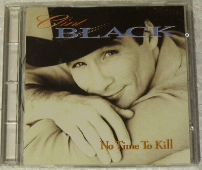 Clint Black • No Time To Kill CD