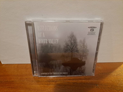Erik Fordell:Reflections of a river valley SACD