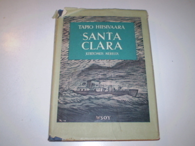 Tapio Hiisivaara: Santa Clara, kertomus mereltä