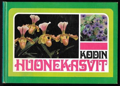 Frank Hejndorf : Kodin huonekasvit
