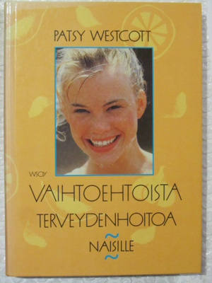 Patsy Westcott • Vaihtoehtoista terveydenhoitoa naisille