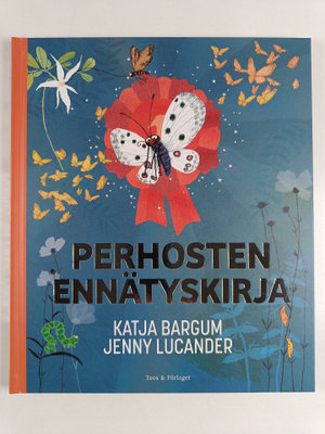 Katja Bargum ym. : Perhosten ennätyskirja