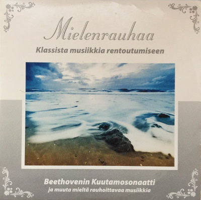 Mielenrauhaa - Klassista musiikkia rentoutumiseen CD