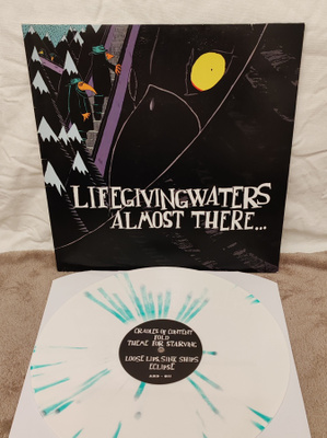 Life Giving Waters Almost There... lp