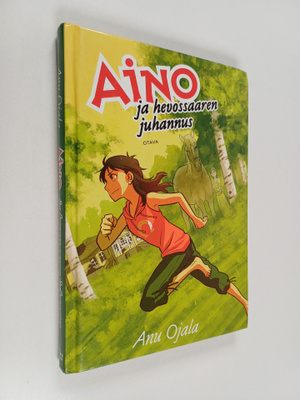 Anu Ojala : Aino ja hevossaaren juhannus