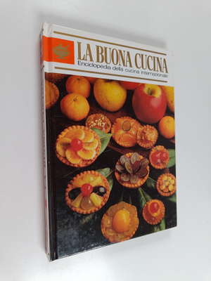 Giuliana Bonomo : La buona cucina : Enciclopedia della cu...