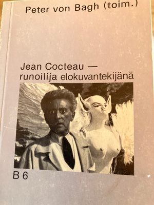 VON BAGH: JEAN COCTEAU - RUNOILIJA ELOKUVANTEKIJÄNÄ