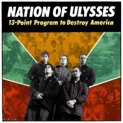 Nation Of Ulysses * 13-Point Program To Destroy America * CD