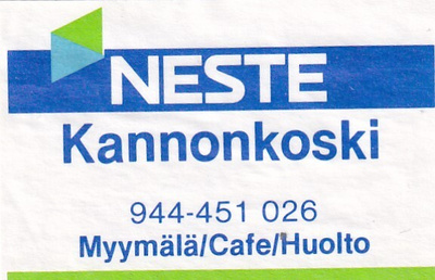 KANNONKOSKI , NESTE   s19