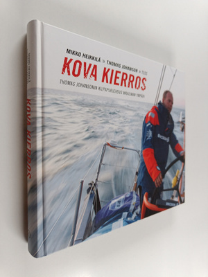 Thomas Johansson ym. : Kova kierros : Thomas Johansonin k...