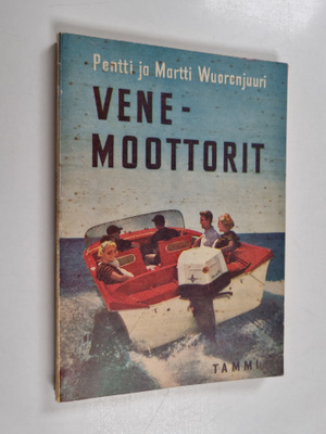 Pentti Wuorenjuuri ym. : Venemoottorit niiden käyttö ja h...