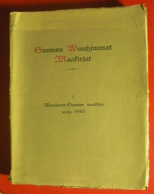 Suomen Wanhimmat Maakirjat Warsinais-Suomen maakirja 1540