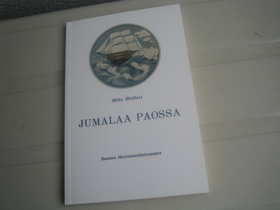 Mika Waltari - Jumalaa paossa (2008, 2.näköispainos), uusi