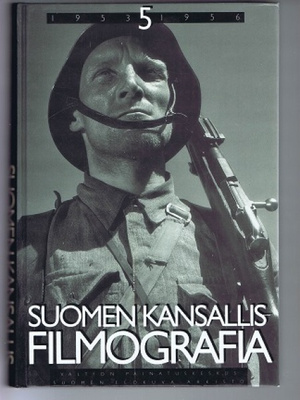 Suomen kansallisfilmografia 5 (1953-1956)