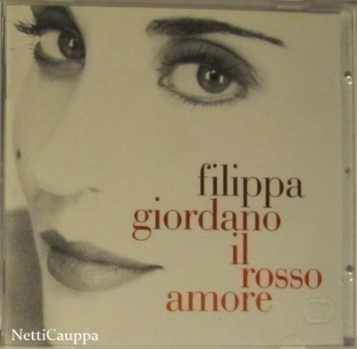 Filippa Giordano • Il Rosso Amore CD