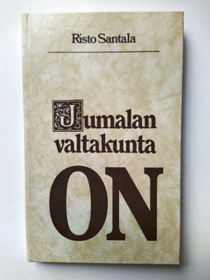 Jumalan valtakunta on Risto Santala