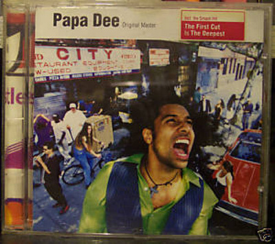 Papa Dee ORIGINAL MASTER