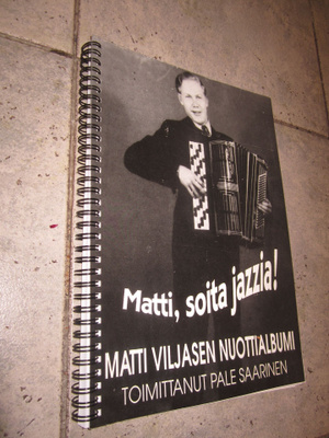 MATTI, SOITA JAZZIA + PALE SAARISEN SIGNEERAUS