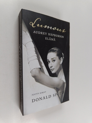 Donald Spoto : Lumous : Audrey Hepburnin elämä