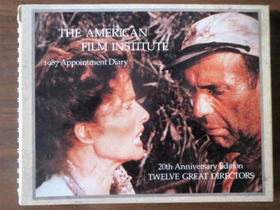 The American Film Institute: 1987 Appointment Diary
