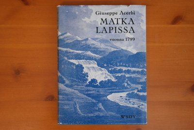 Giuseppe Acerbi:Matka Lapissa vuonna 1799.P.1963.Sid.Kp.