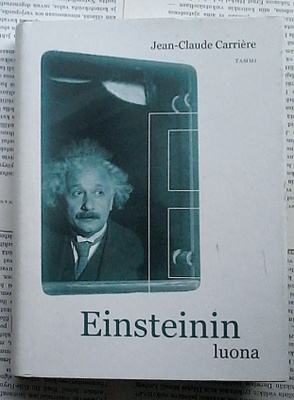 Jean-Claude Carriere - Einsteinin luona (sid.)