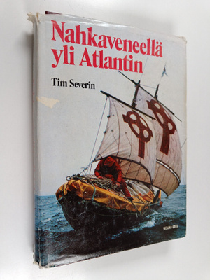 Tim Severin : Nahkaveneellä yli Atlantin
